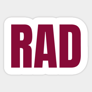 RAD maroon Sticker